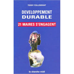 Développement durable 21 maires s'engagent