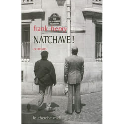 Natchave !