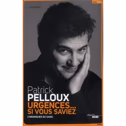 ISBN Urgences... Si Vous Saviez; Chroniques Du Samu, histoire, Français