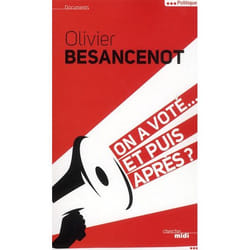 On a voté... et puis après ?