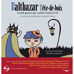 ISBN Balthazar Tête de bois, le petit garçon qui voulait réussir sa vie : Le livre de Guillaume Ledoux, Johann Ledoux, Lydie ...