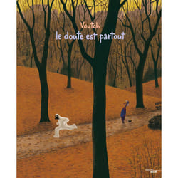 ISBN Le doute est partout - Nouvelle Édition : Le livre de Voutch