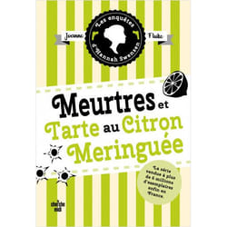 LES ENQUETES D'HANNAH SWENSEN TOME 4 : MEURTRES ET TARTE AU CITRON MERINGUEE, Fluke Joanne
