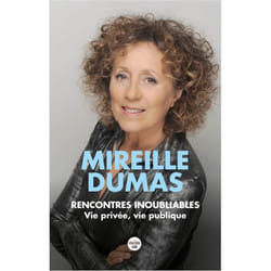 Rencontres inoubliables - Vie privée, vie publique (Grand format)