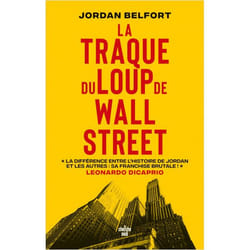 La traque du Loup de Wall Street (Broché)