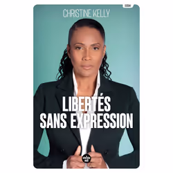 ISBN Libertés sans expression : Le livre de Christine Kelly, société, 160 pages