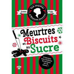 ISBN Les Enquêtes d'Hannah Swensen - Tome 6 Meurtres et biscuits au sucre : Le livre de Joanne Fluke