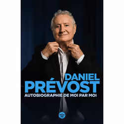 ISBN Autobiographie de moi par moi : Le livre de Daniel Prévost, biographie, 160 pages