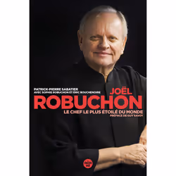 ISBN Joël Robuchon, le chef le plus étoilé du monde : Le livre de Sophie ROBUCHON, Eric BOUCHENOIRE, Patrick Pierre Sabatier, ...