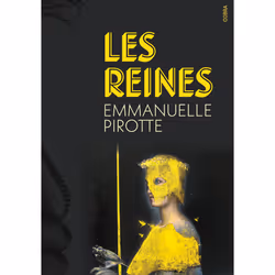 ISBN Les reines : Le livre de Emmanuelle Pirotte, Roman, 528 pages