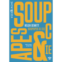 ISBN Soupapes & Cie : Le livre de Helen DeWitt