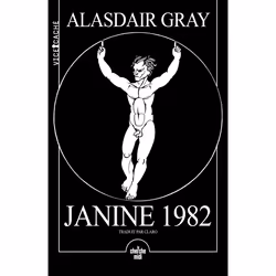ISBN Janine 1982 : Le livre de Alasdair Gray, Roman, 400 pages