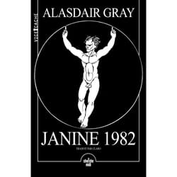 ISBN Janine 1982 : Le livre de Alasdair Gray