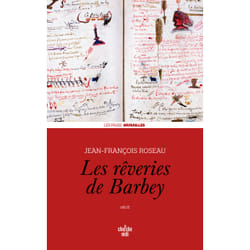 ISBN Les Rêveries de Barbey : Le livre de Jean-François Roseau