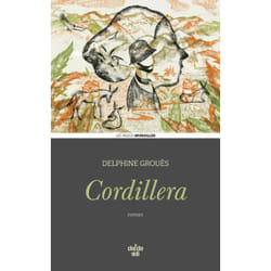 ISBN Cordillera : Le livre de Delphine Grouès