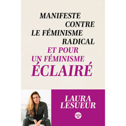 ISBN Manifeste contre le féminisme radical et pour un féminisme éclairé : Le livre de Laura LESUEUR