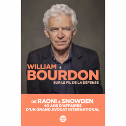 ISBN Sur le fil de la défense : Le livre de William Bourdon, société, 288 pages