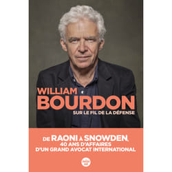 ISBN Sur le fil de la défense : Le livre de William Bourdon