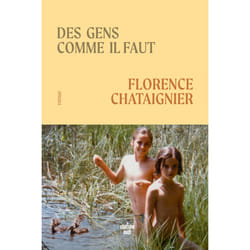 ISBN Des gens comme il faut : Le livre de Florence Chataignier