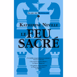 ISBN Le jeu de Montglane - Tome 02 Le feu sacré : Le livre de Katherine Neville, Thrillers, 560 pages