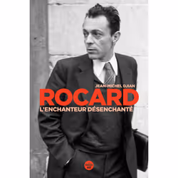 ISBN Rocard, l'enchanteur désenchanté : Le livre de Jean-Michel Djian, société, 160 pages