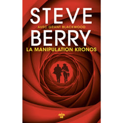 ISBN La Manipulation Kronos : Le livre de Steve Berry