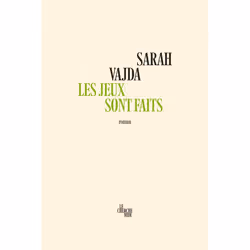ISBN Les jeux sont faits : Le livre de Sarah Vajda, Roman, 336 pages