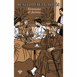 ISBN Fortunata et Jacinta : Le livre de Benito Pérez Galdós, classiques, 1248 pages