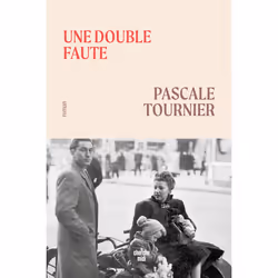 ISBN Une double faute : Le livre de Pascale Tournier, Roman, 192 pages