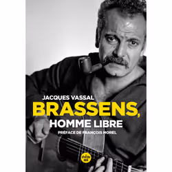 ISBN Brassens, homme libre (Nouvelle édition) : Le livre de Jacques Vassal, biographie, 648 pages