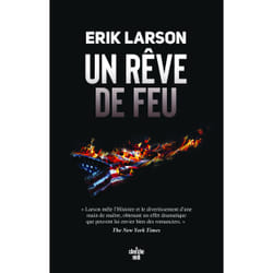ISBN Un rêve de feu : Le livre de Erik Larson
