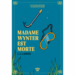 ISBN Le Club des amateurs de romans policiers - Tome 05 Madame Wynter est morte : Le livre de Christina LARMER, Roman, 448 pa ...