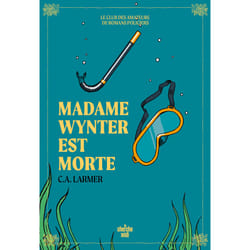 ISBN Le Club des amateurs de romans policiers - Tome 05 Madame Wynter est morte : Le livre de Christina LARMER