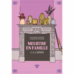ISBN Le Club des amateurs de romans policiers - Tome 06 Meurtre en famille : Le livre de Christina LARMER, Roman