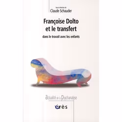ISBN Francoise Dolto Et Le Transfert Dans Le Travail Avec Les Enfants, Psychologie, Français, Livre broché