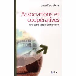 ISBN Associations Et Cooperatives - Une Autre Histoire Economique, histoire, Français
