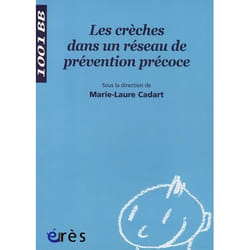 1001 BB 092 - Les crèches dans un réseau de prévention précoce