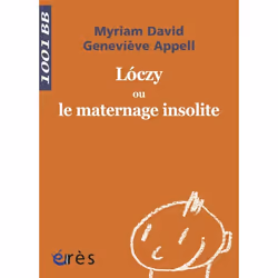 ISBN Loczy Ou Le Maternage Insolite, Psychologie, Français, Livre broché