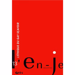 ISBN En-Je Lacanien 13. L'Ethique Du Gay Savoir (L'), Psychologie, Français, Livre broché