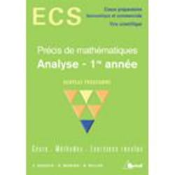 Précis de mathématiques ecs - analyse, 1ère année