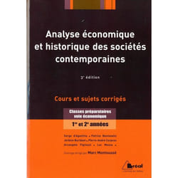 Analyse économique et histoire des sociétés contemporaines - classes préparatoires, voie économique -  (3e édition)