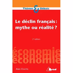 ISBN Le Declin Francais : Mythe Ou Realite ?, Économie, Français