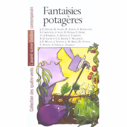 ISBN Fantaisies Potageres, histoire, Français, Livre broché