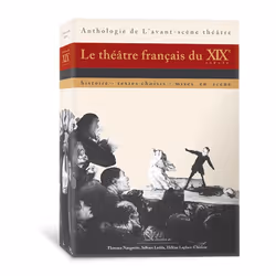 ISBN Le Theatre Francais Du Xixe Siecle, histoire, Français, Livre broché