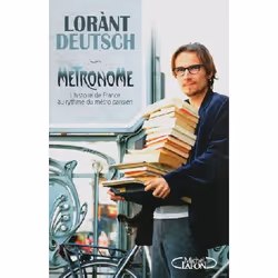 ISBN Metronome; L'Histoire De France Au Rythme Du Metro Parisien, Littérature, Français, Livre broché