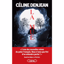 ISBN La mue : Le livre de Céline Denjean, Roman, 400 pages