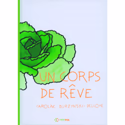 ISBN Un corps de rêve, Français, 56 pages