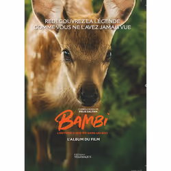 ISBN Bambi, l'album du film : Le livre de Tristan L'Hermite, Michel Fessler, Enfant, 3 an(s), 7 an(s), 220 mm, 300 mm, 1 ...