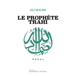 ISBN Le prophète trahi : Le livre de Ali Malek