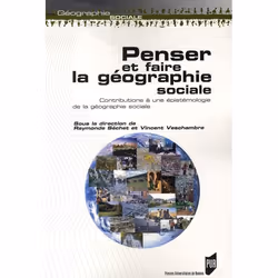ISBN Penser Et Faire La Geographie Sociale, société, Français, Livre broché
